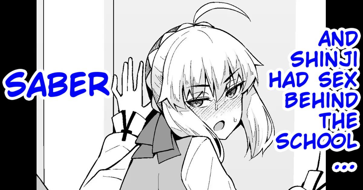 Saber, Shinji to Gakkouura de...