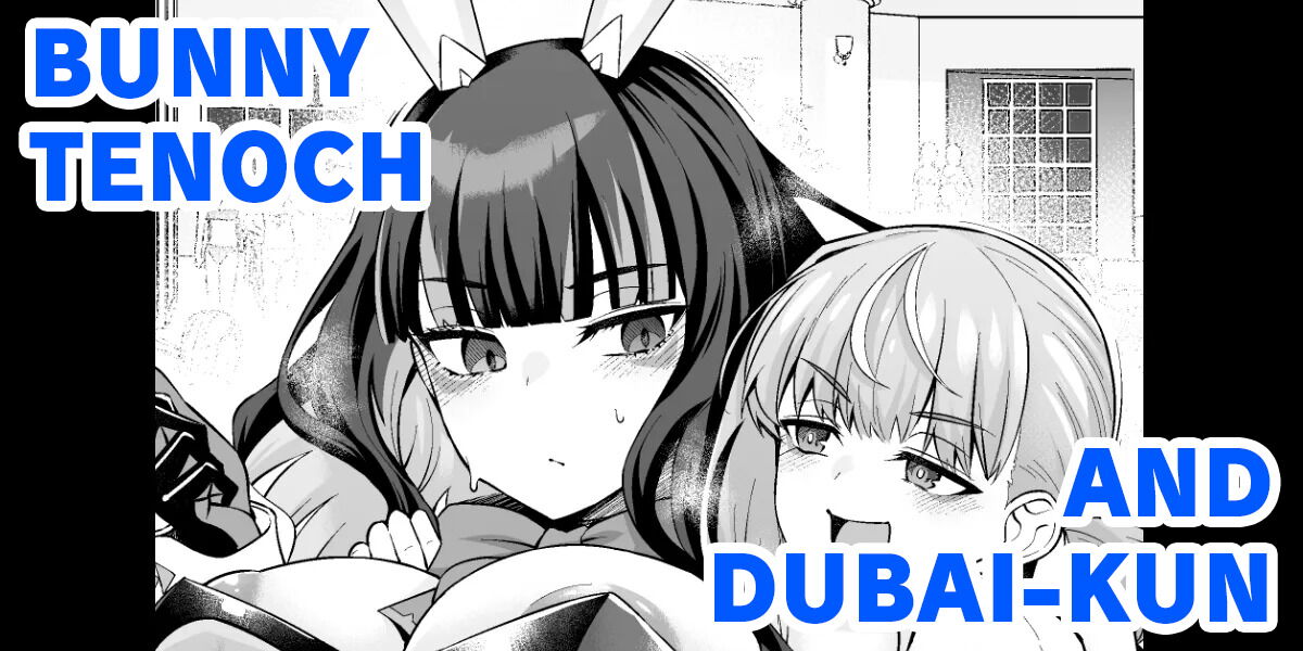 Bunny Tenoch, Dubai-kun to... - Decensored